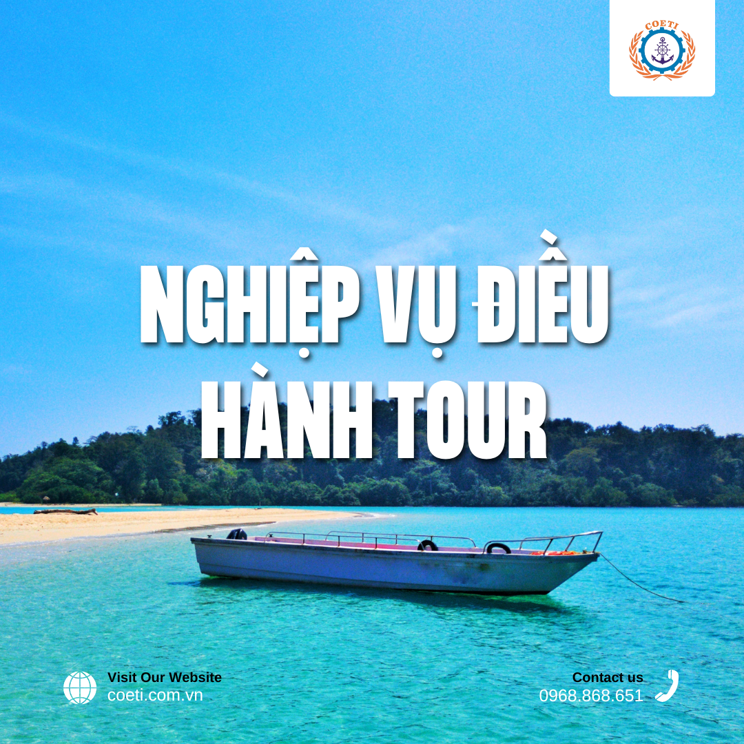 ĐÀO TẠO NGHIỆP VỤ ĐIỀU HÀNH TOUR DU LỊCH