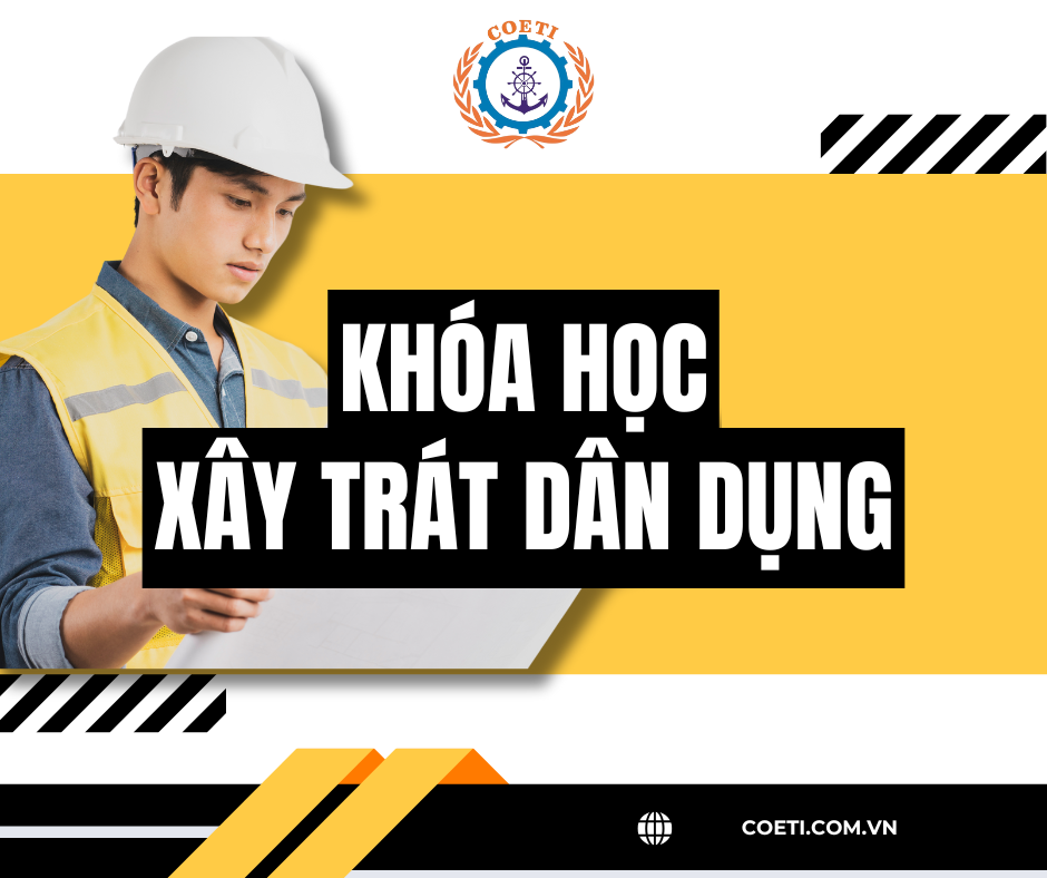 KHÓA HỌC XÂY TRÁT DÂN DỤNG